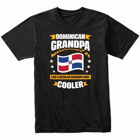 Dominican Grandpa Like A Regular Grandpa Only Cooler Funny