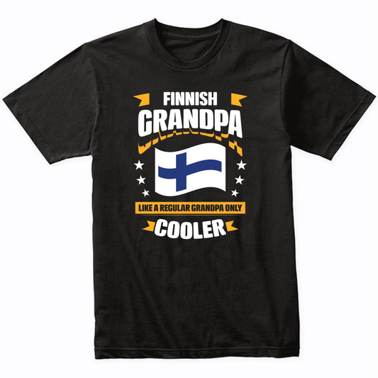 Finnish Grandpa Like A Regular Grandpa Only Cooler Funny