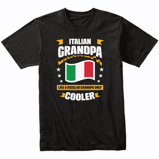 Italian Grandpa Like A Regular Grandpa Only Cooler Funny