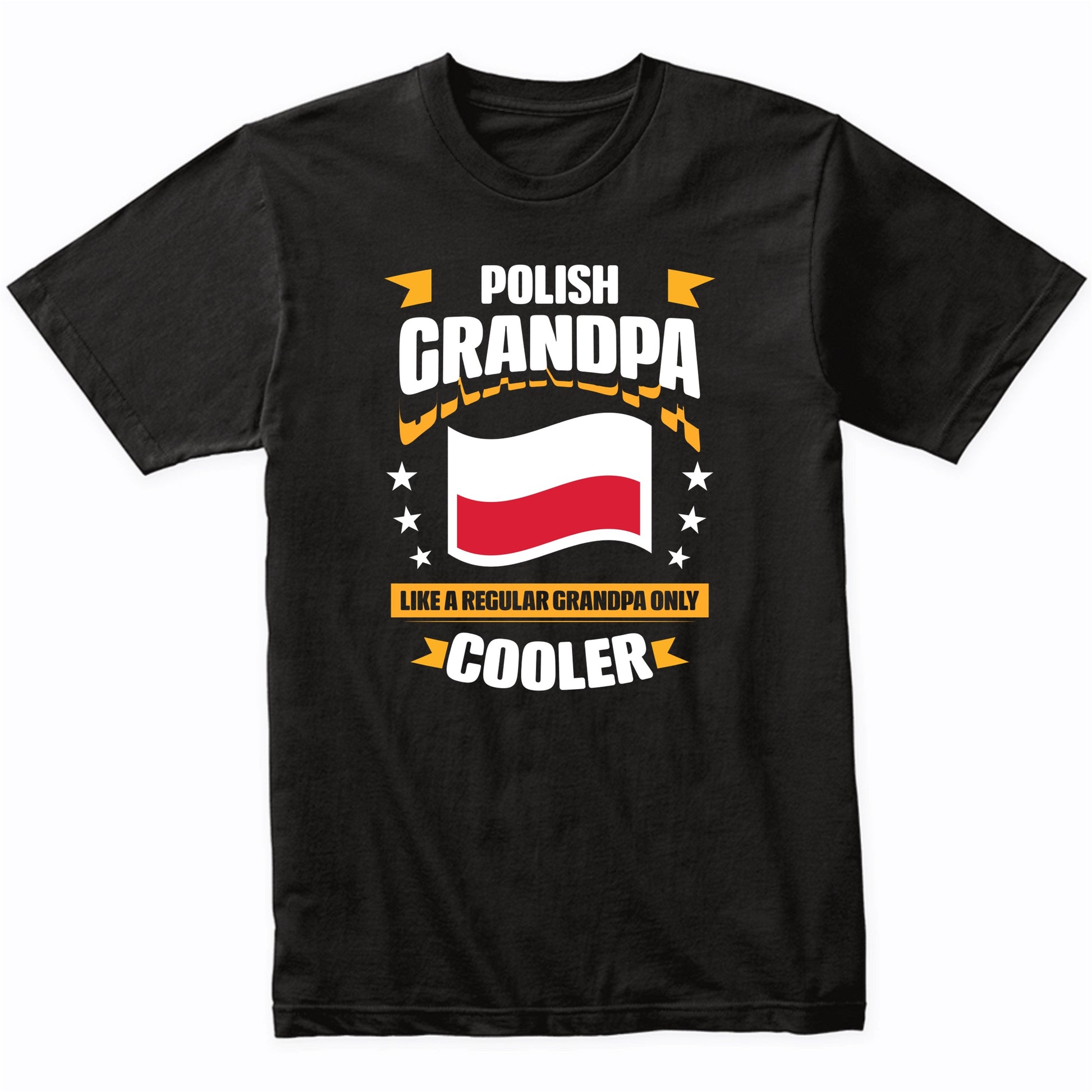 Polish Grandpa Like A Regular Grandpa Only Cooler Funny
