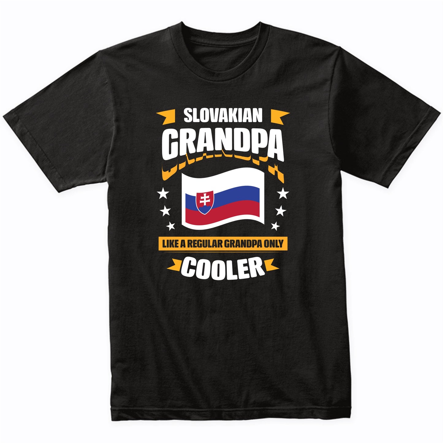 Slovakian Grandpa Like A Regular Grandpa Only Cooler Funny
