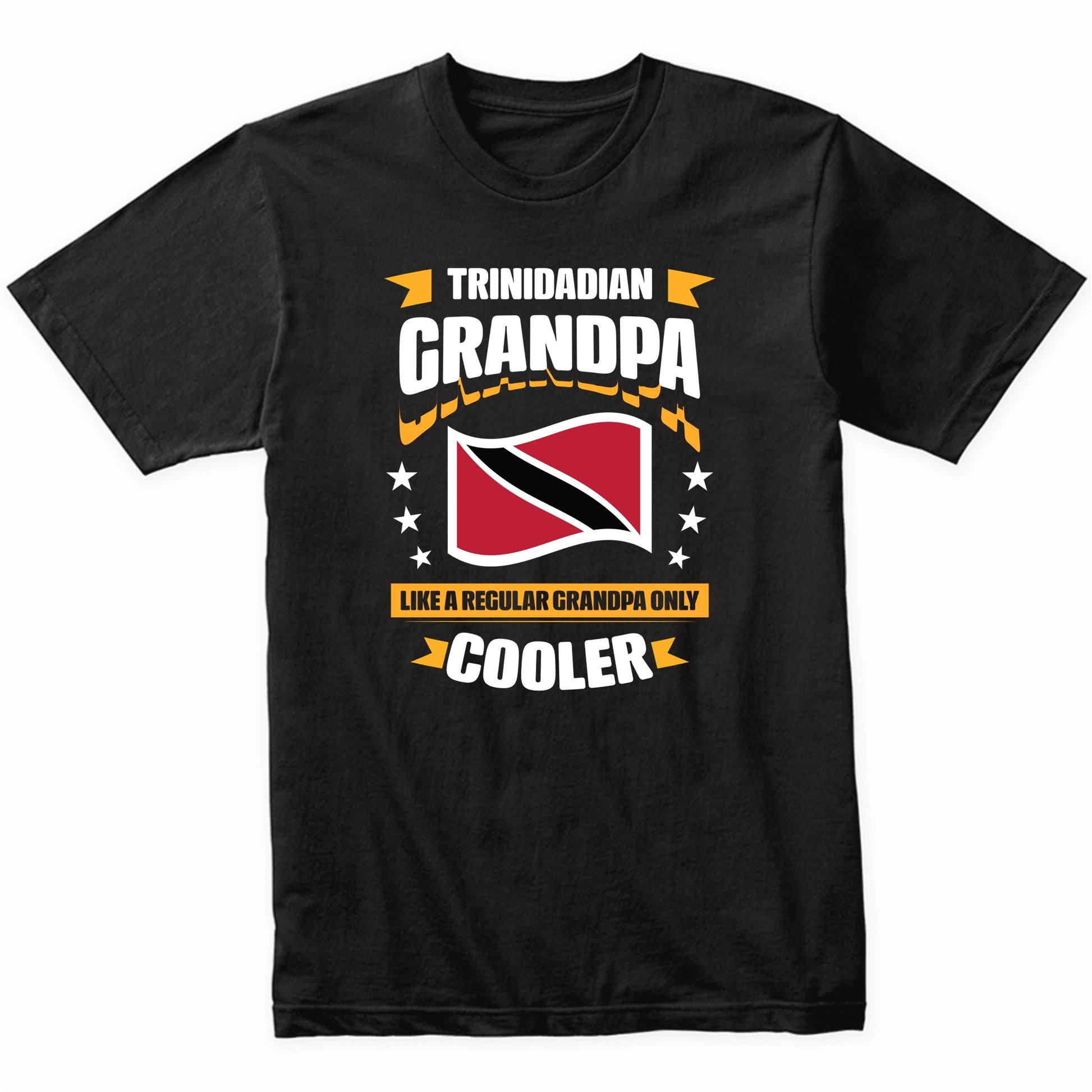 Trinidadian Grandpa Like A Regular Grandpa Only Cooler 