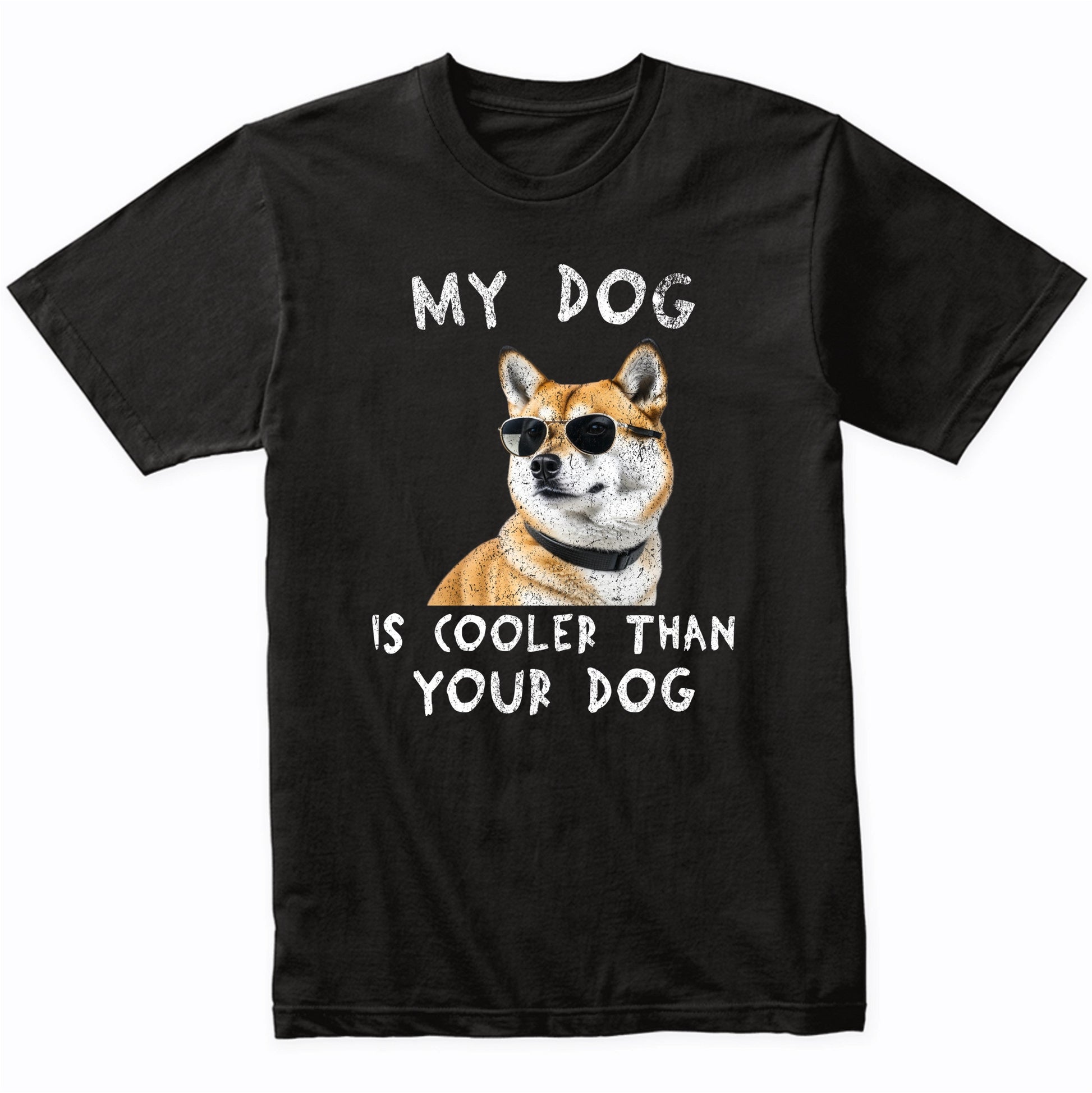 Shiba Inu My Dog Is Cooler Than Your Dog Funny Dog Owner T-Shirt