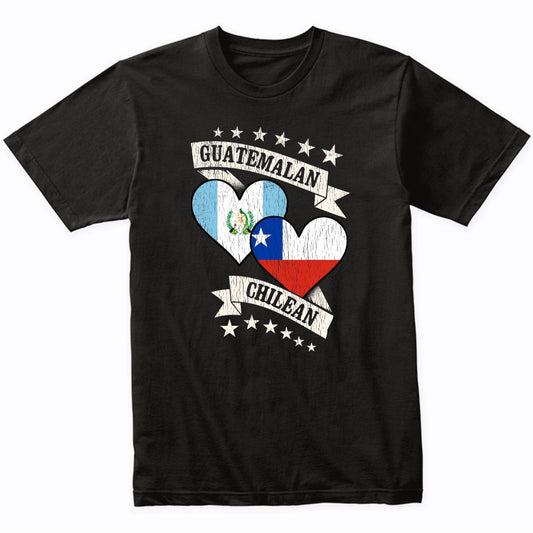 Guatemalan Chilean Heart Flags Guatemala Chile T-Shirt