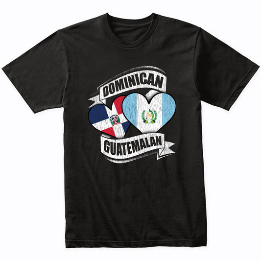 Dominican Guatemalan Heart Dominican Republic Guatemala Flag T-Shirt