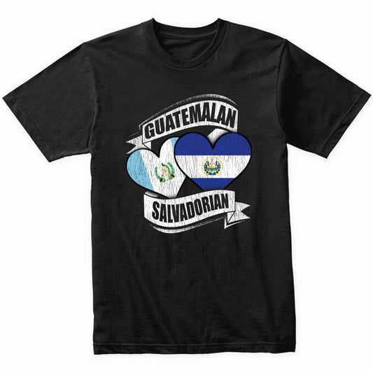 Guatemalan Salvadorian Hearts Guatemala El Salvador Flags T-Shirt