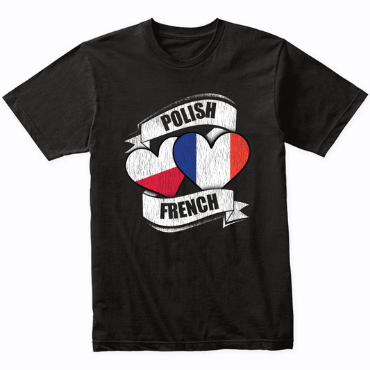 Polish French Hearts Poland France Flags T-Shirt
