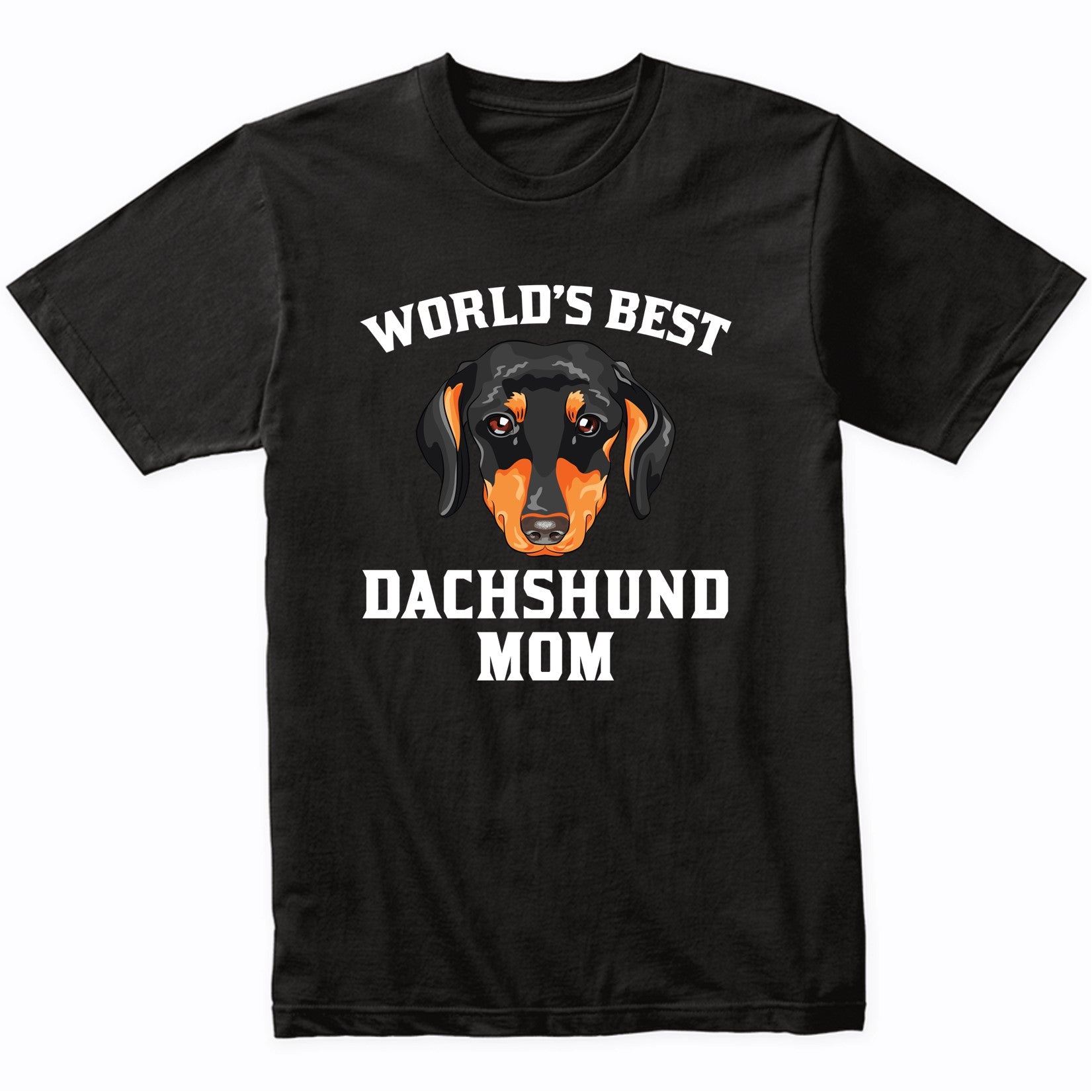 World's Best Dachshund Mom Dog Owner Graphic T-Shirt