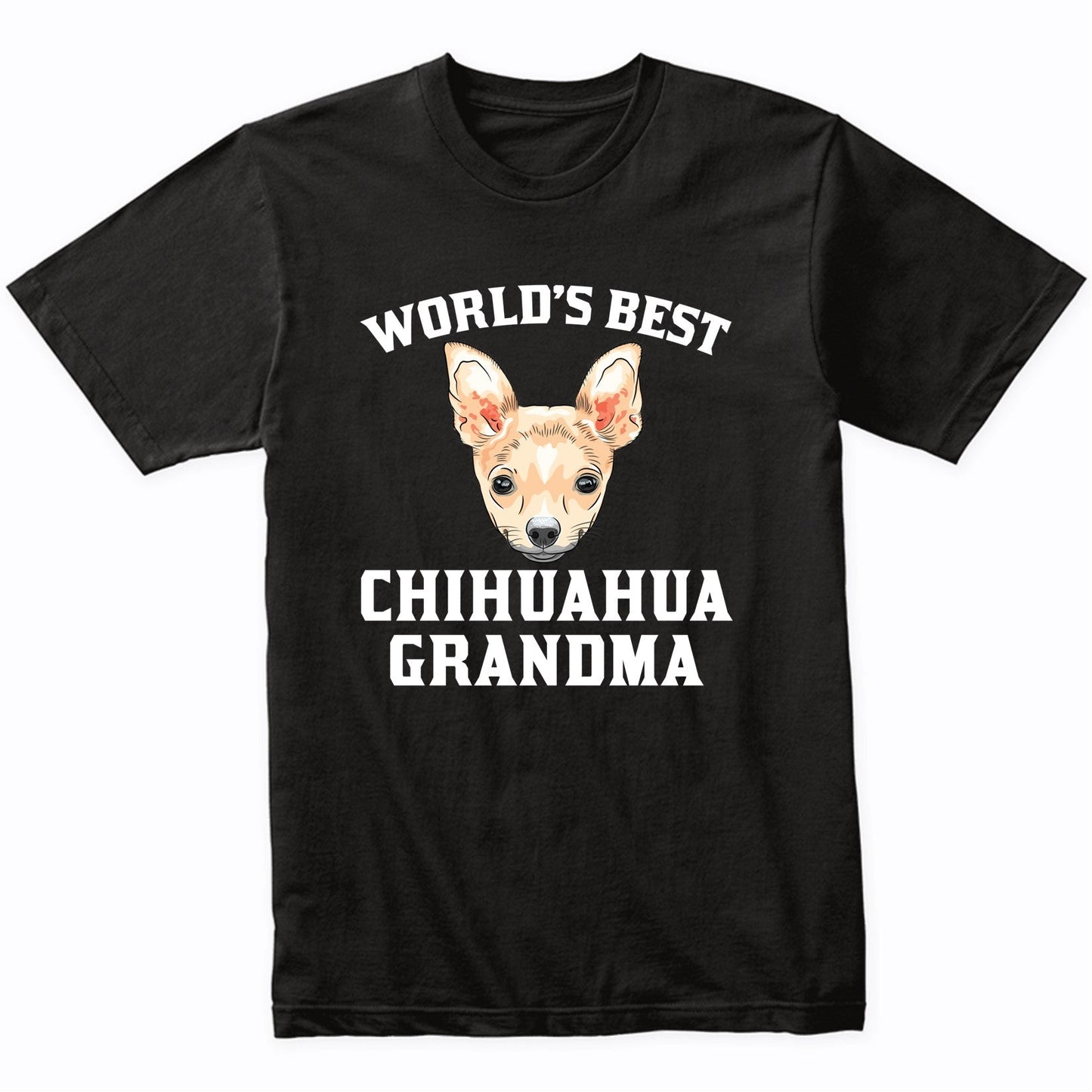 World's Best Chihuahua Grandma Dog Graphic T-Shirt