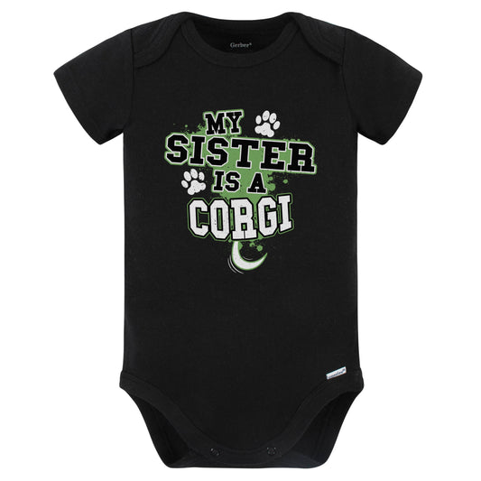My Sister Is A Corgi Funny Baby Bodysuit (Black)