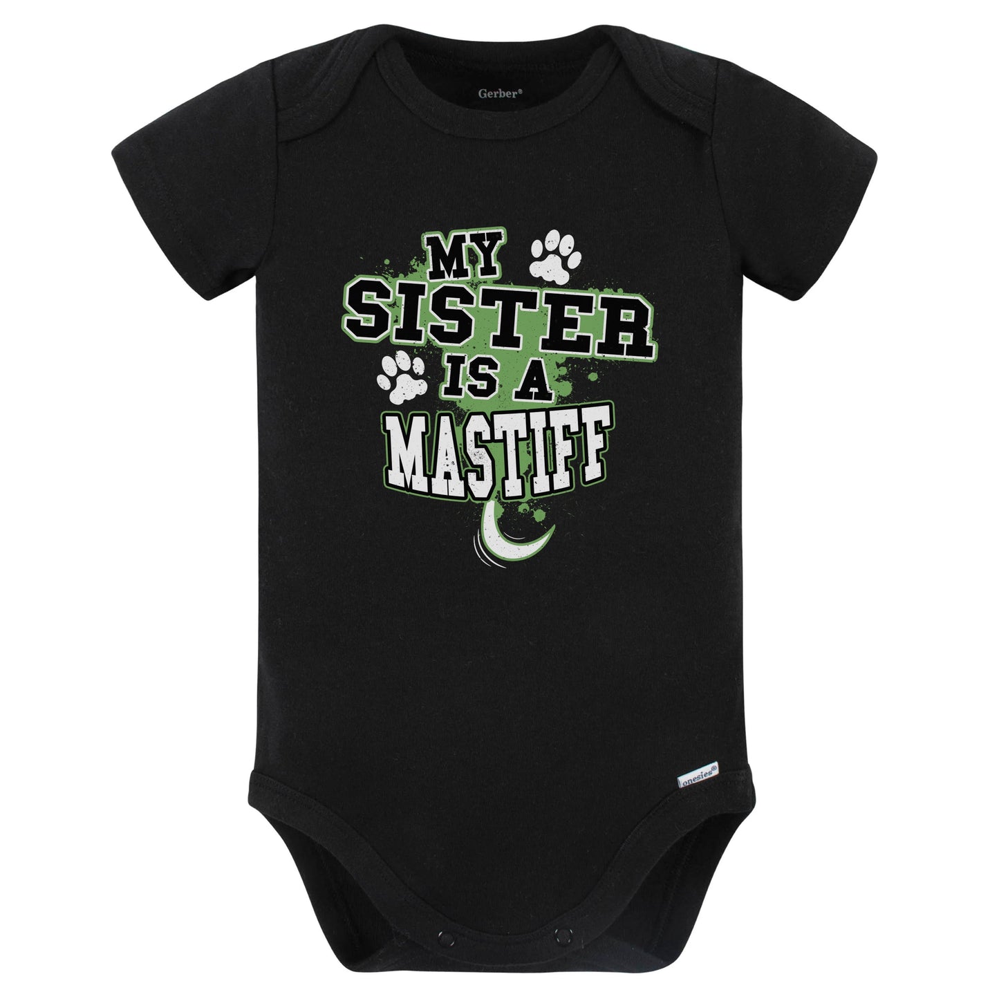 My Sister Is A Mastiff Funny Baby Bodysuit (Black)
