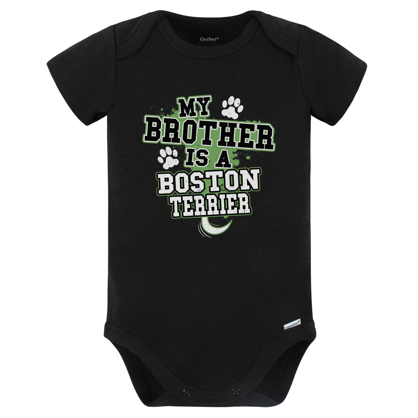 My Brother Is A Boston Terrier Funny Baby Bodysuit (Black)