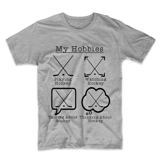 My Hobbies Playing Hockey Funny Hockey Player T-Shirt
