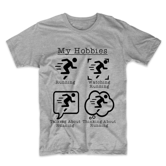 My Hobbies Running Funny Runner Marathon 5K Cross Country T-Shirt