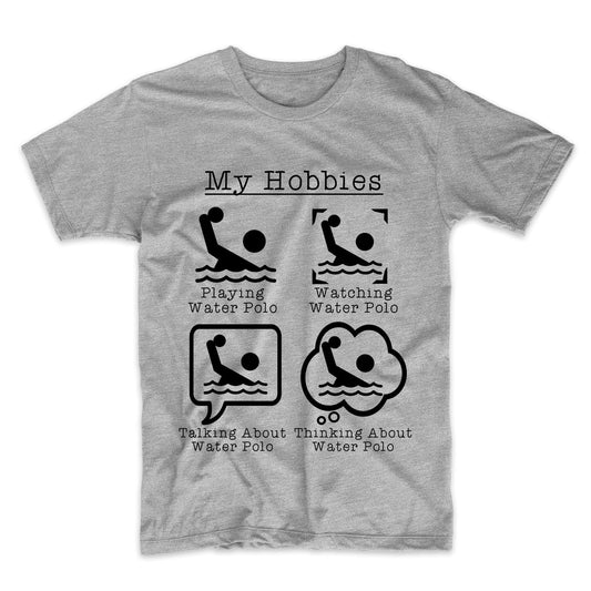 My Hobbies Playing Water Polo Funny Water Polo Player T-Shirt