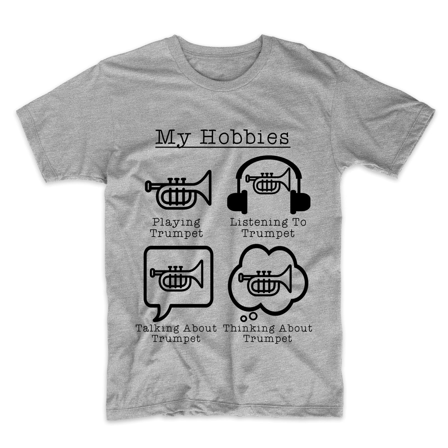 Really Awesome Shirts My Hobbies Playing Trumpet Funny Trumpet Player T Shirt Men s XX Large Grey