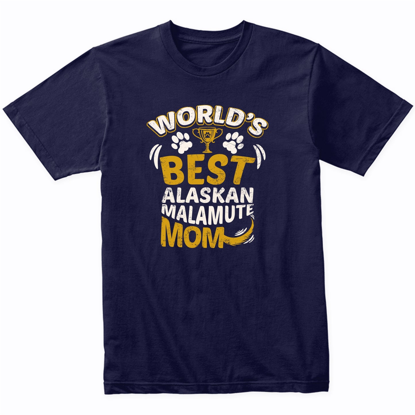 World's Best Alaskan Malamute Mom Graphic T-Shirt