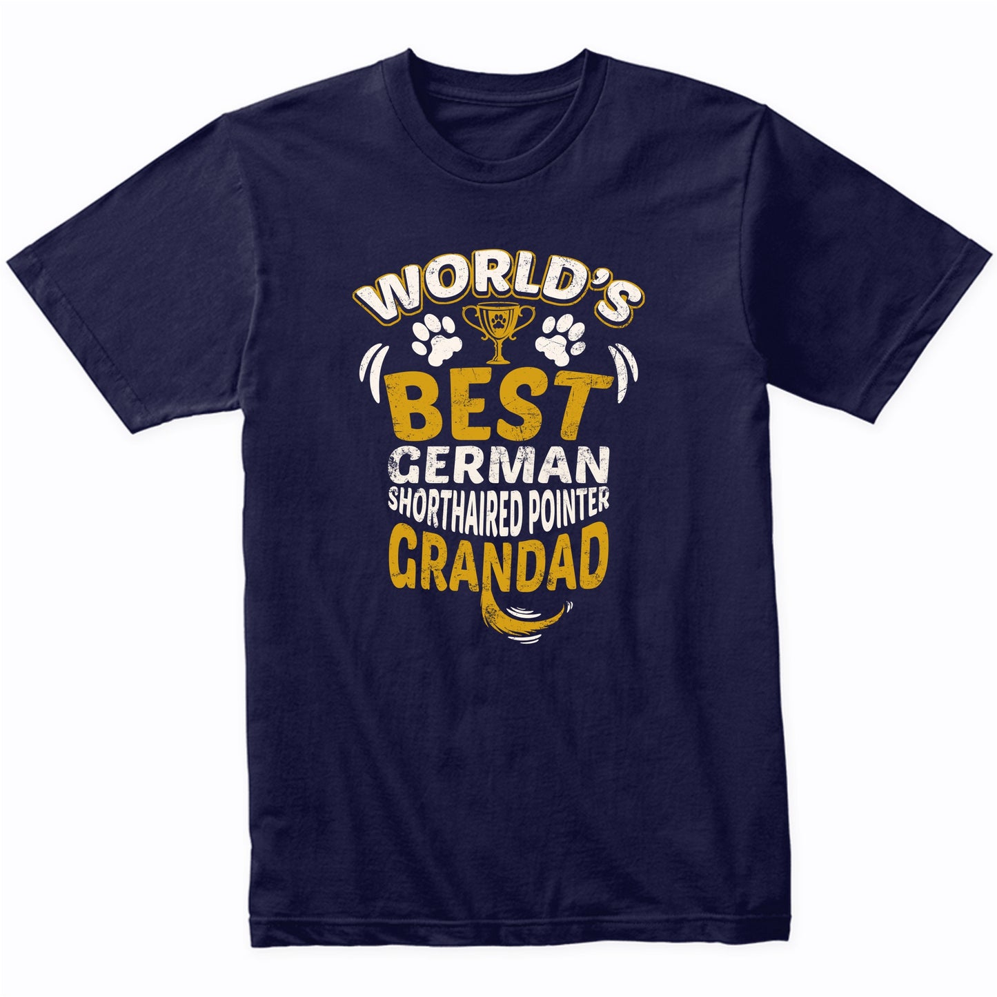 World's Best German Shorthaired Pointer Grandad T-Shirt