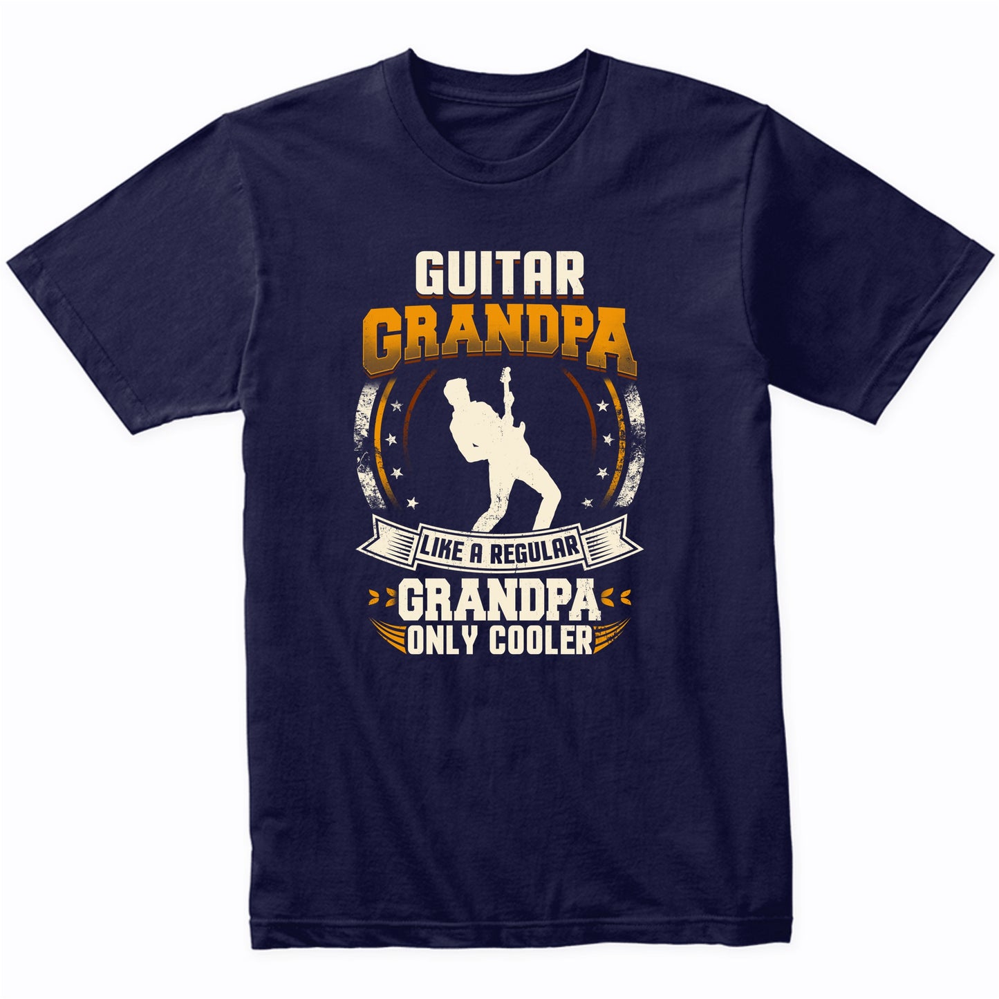 Guitar Grandpa Like A Regular Grandpa Only Cooler Funny T-Shirt