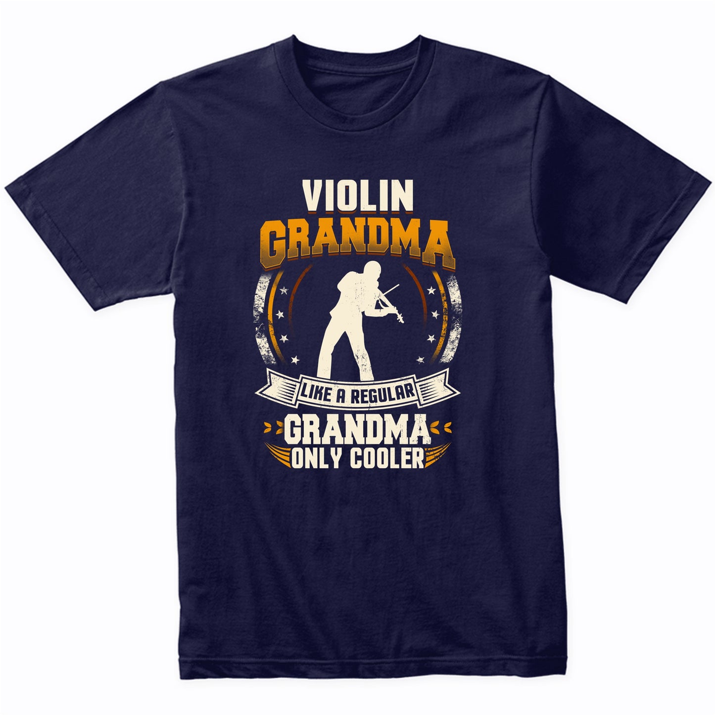Violin Grandma Like A Regular Grandma Only Cooler Funny T-Shirt