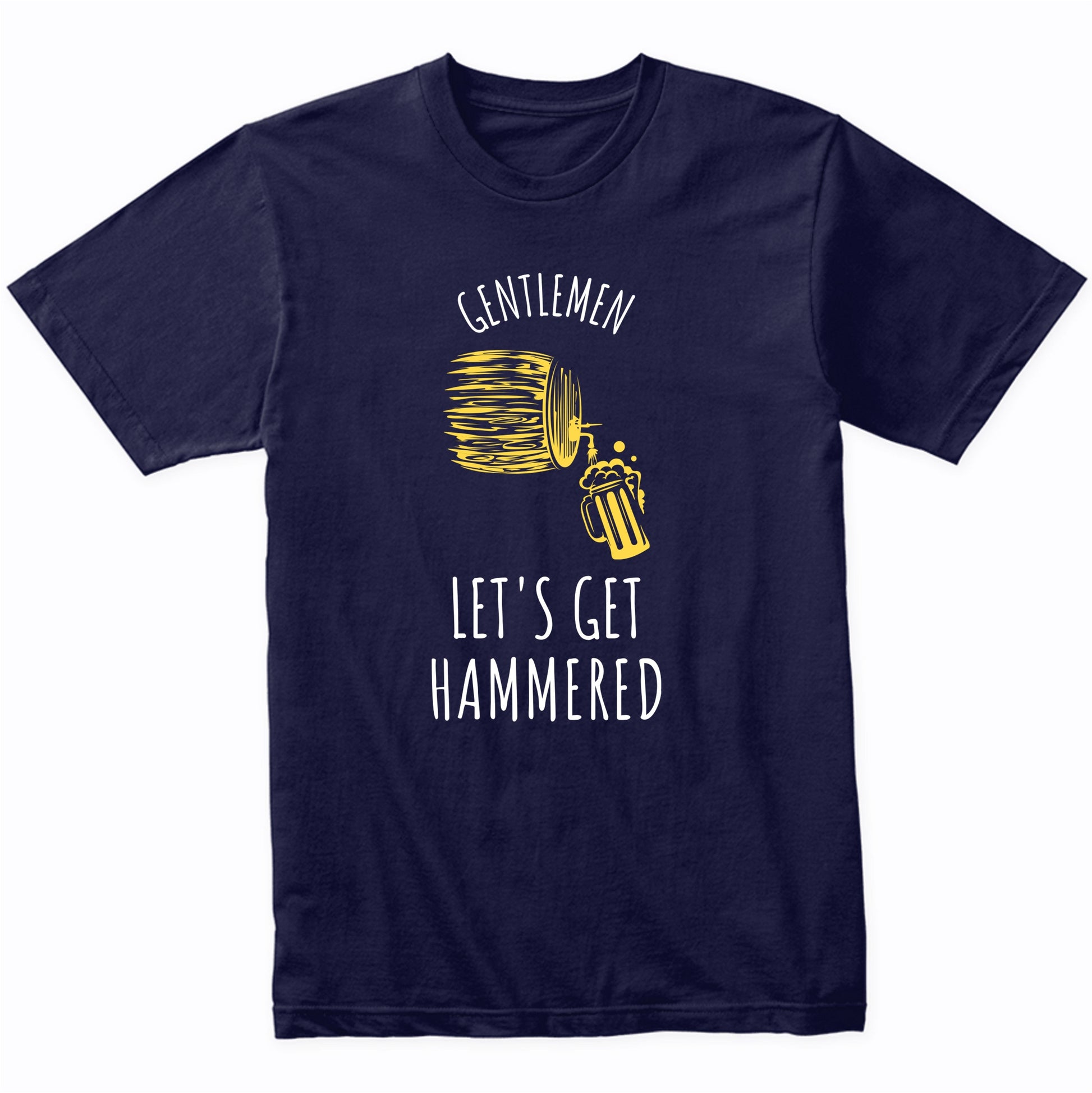 Bachelor Party Shirt Gentlemen Let's Get Hammered Funny Drinking T-Shirt