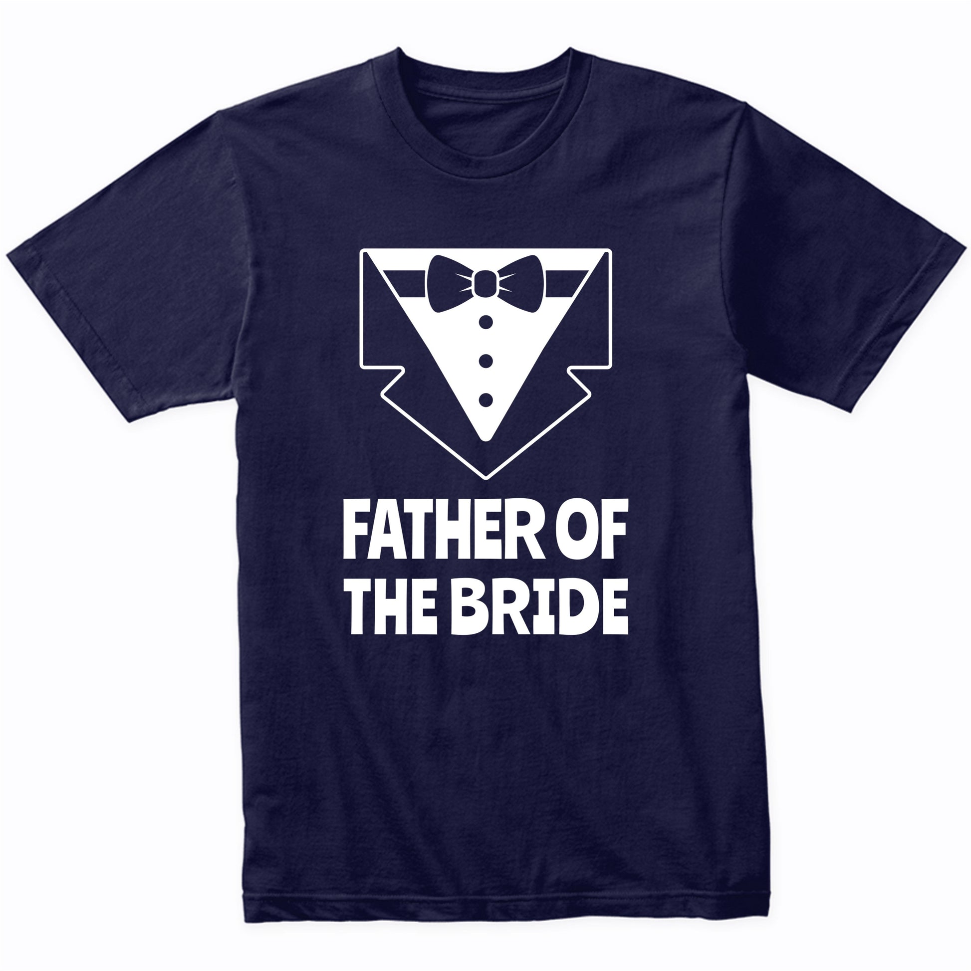 Father Of The Bride Shirt Wedding Party Shirt