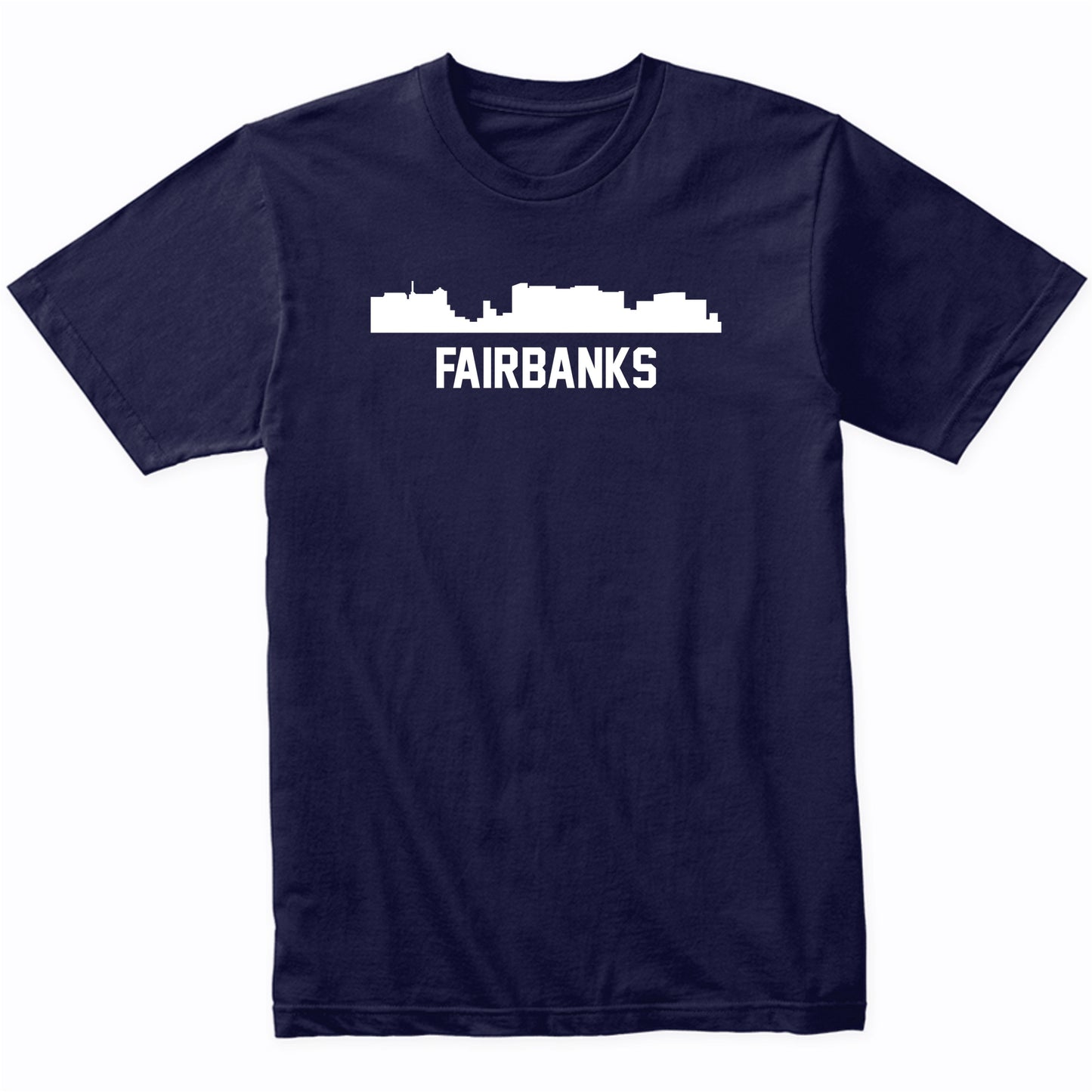 Fairbanks Alaska Skyline Cityscape T-Shirt