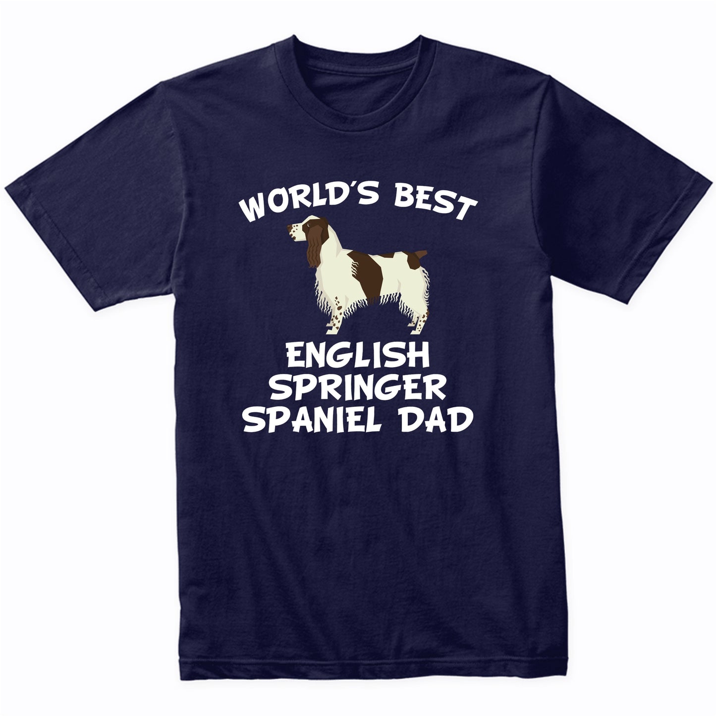 World's Best English Springer Spaniel Dad Dog Owner Shirt