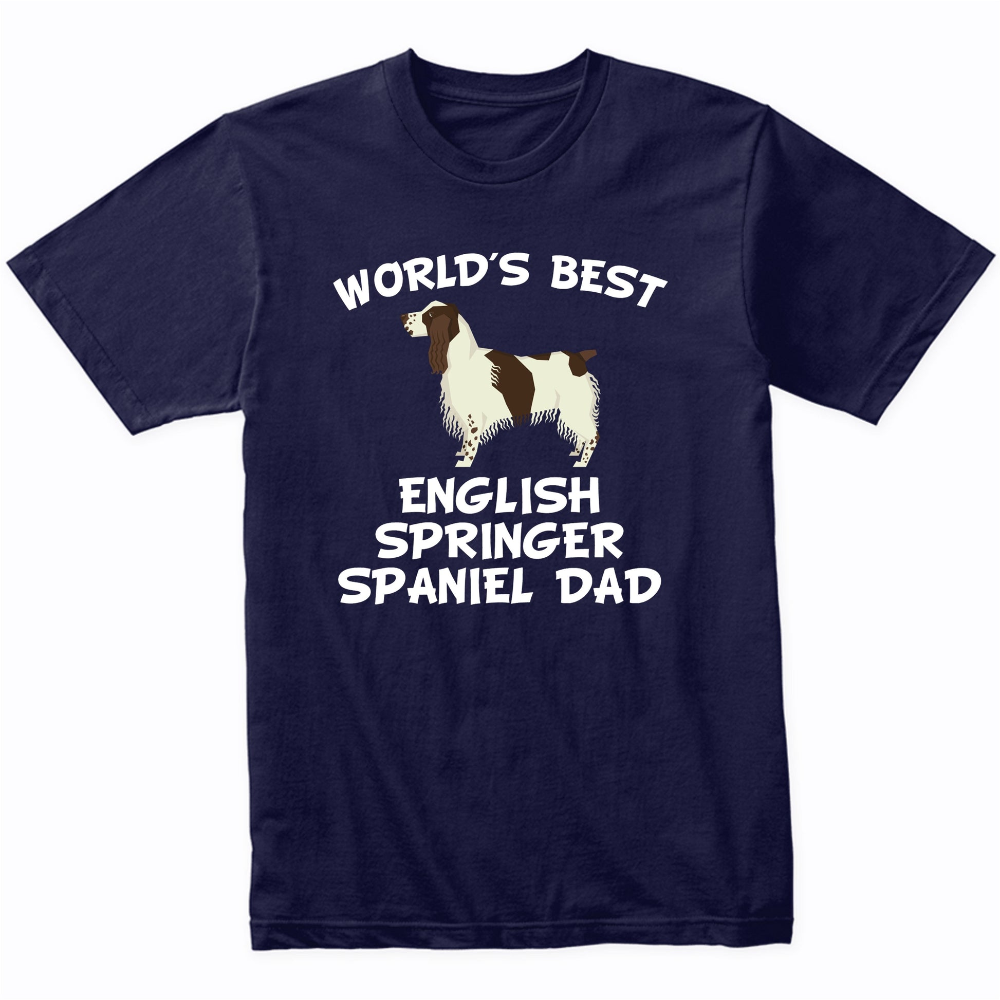 World's Best English Springer Spaniel Dad Dog Owner Shirt