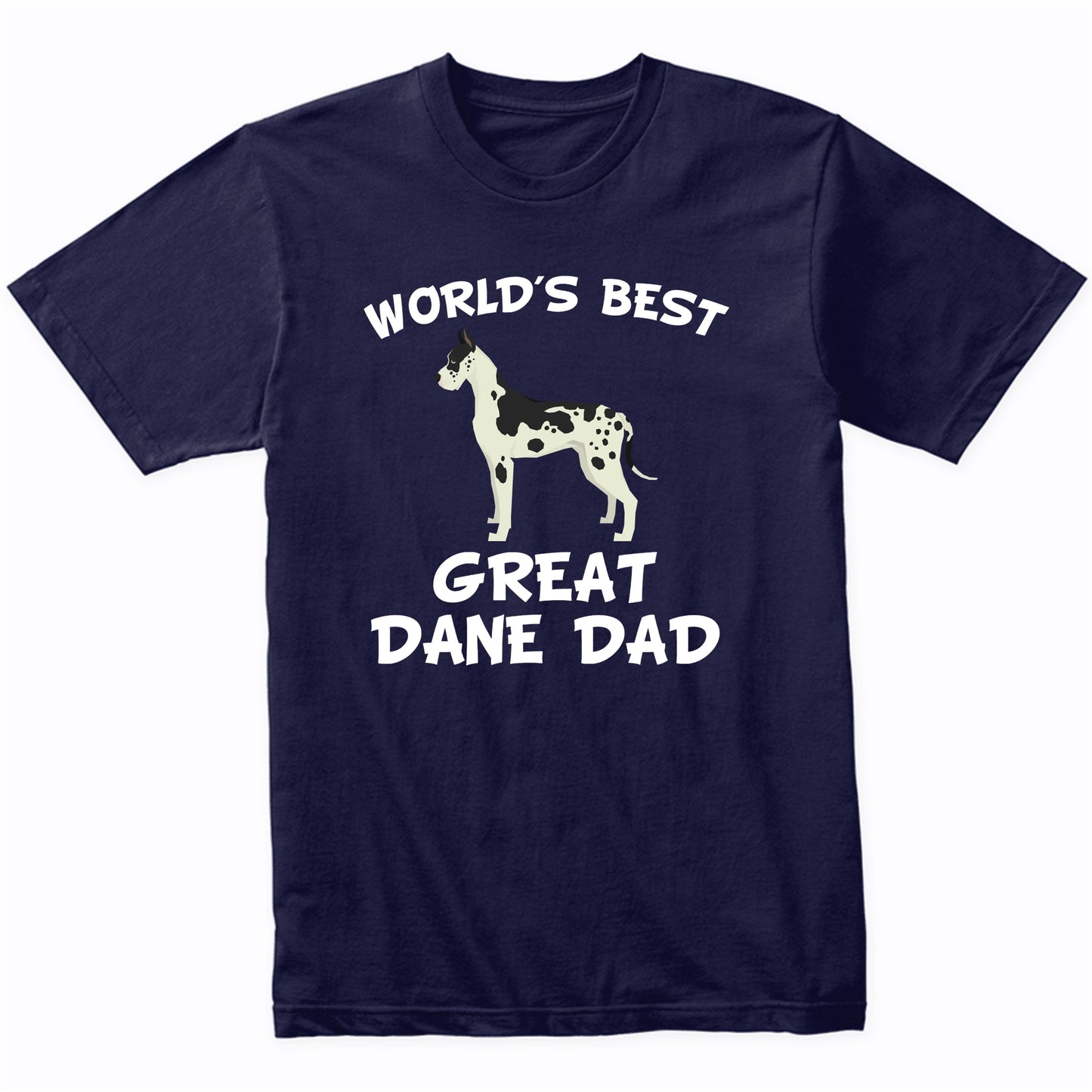 World's Best Great Dane Dad Dog Owner Shirt