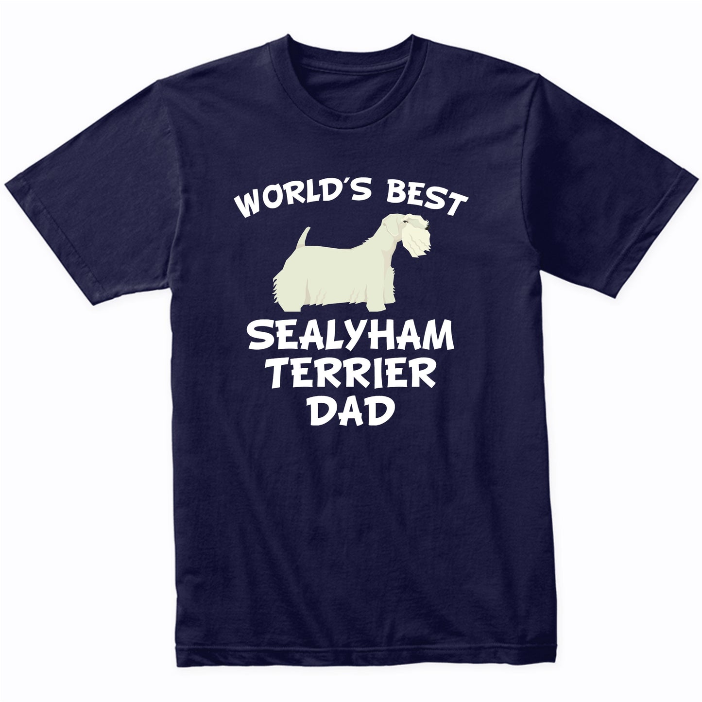 World's Best Sealyham Terrier Dad Dog Owner Shirt