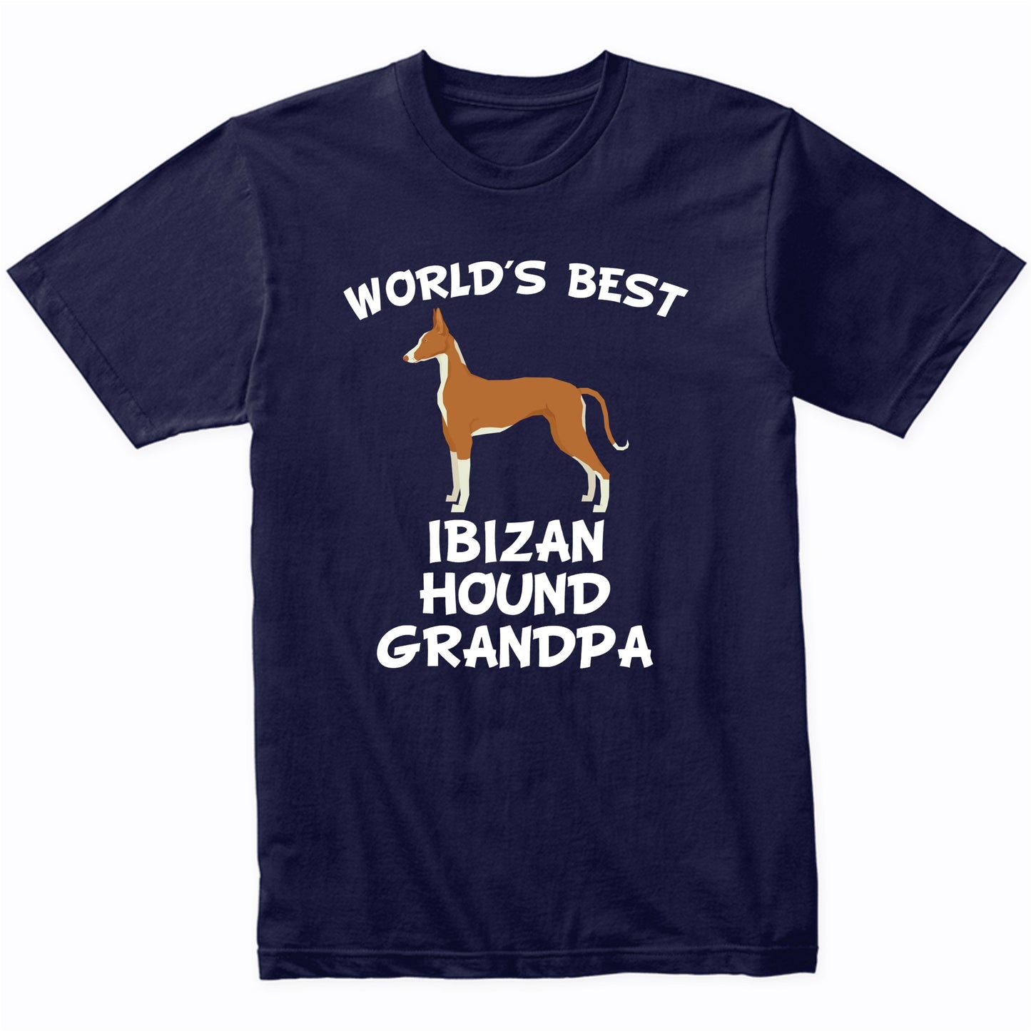 World's Best Ibizan Hound Grandpa Shirt