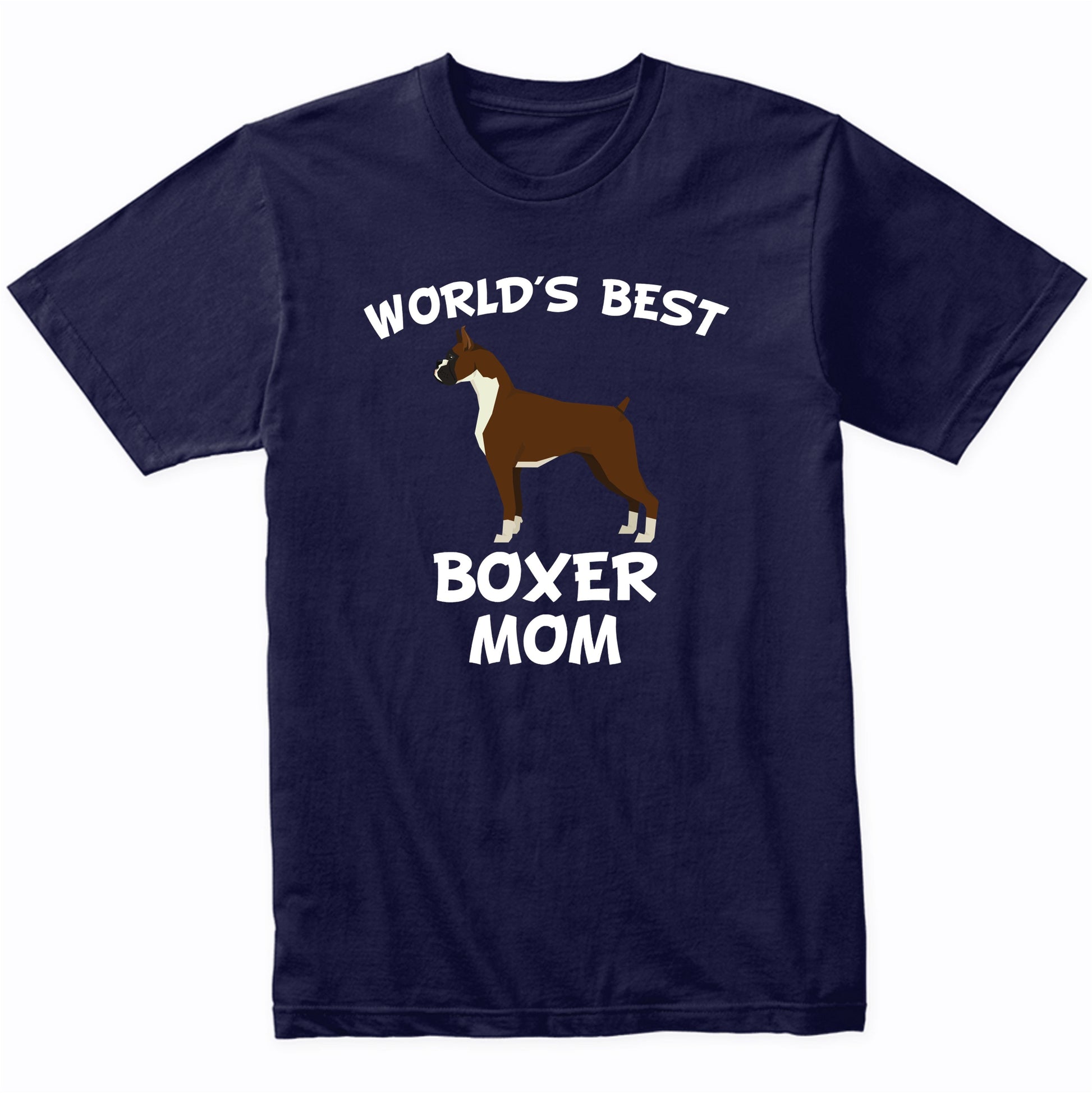 World's Best Boxer Mom Dog Owner Shirt