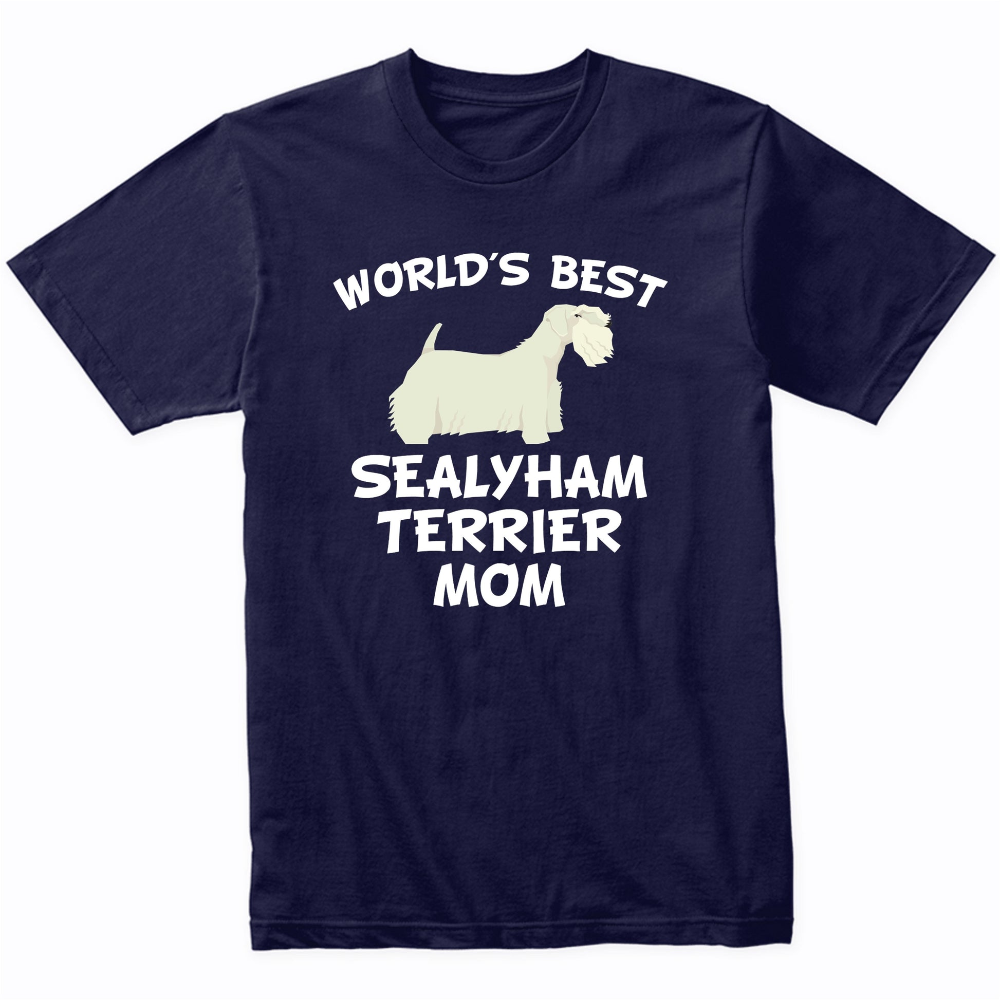World's Best Sealyham Terrier Mom Dog Owner Shirt