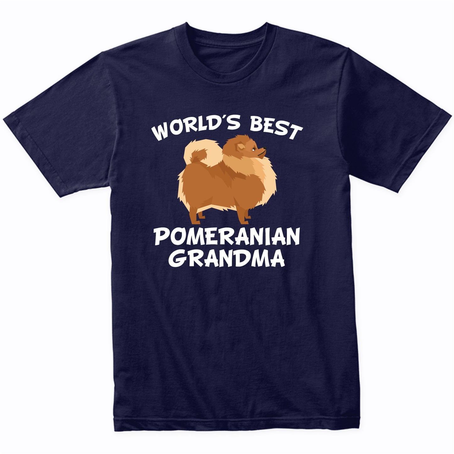 World's Best Pomeranian Grandma Shirt