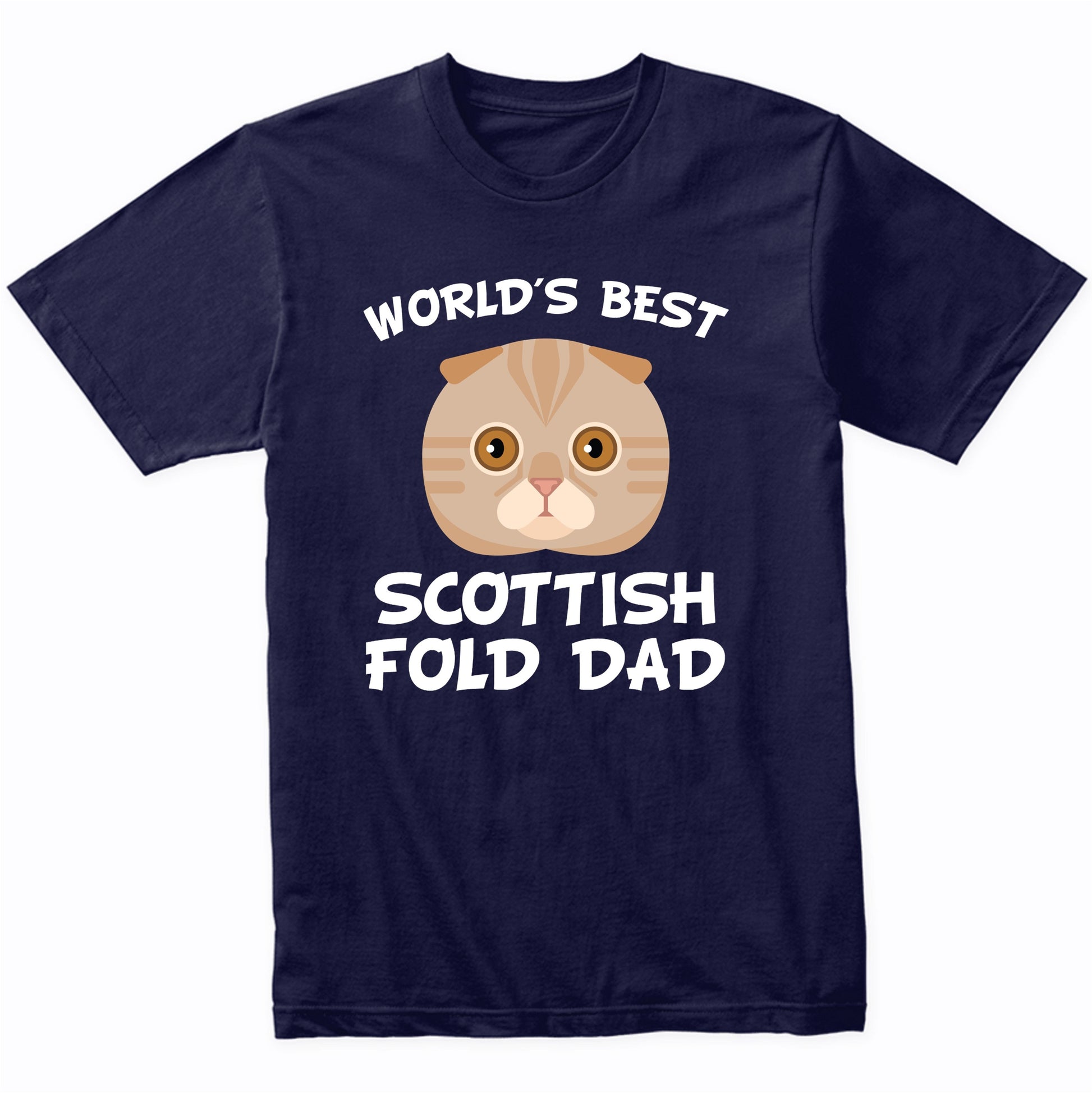 World's Best Scottish Fold Dad Cat Owner T-Shirt