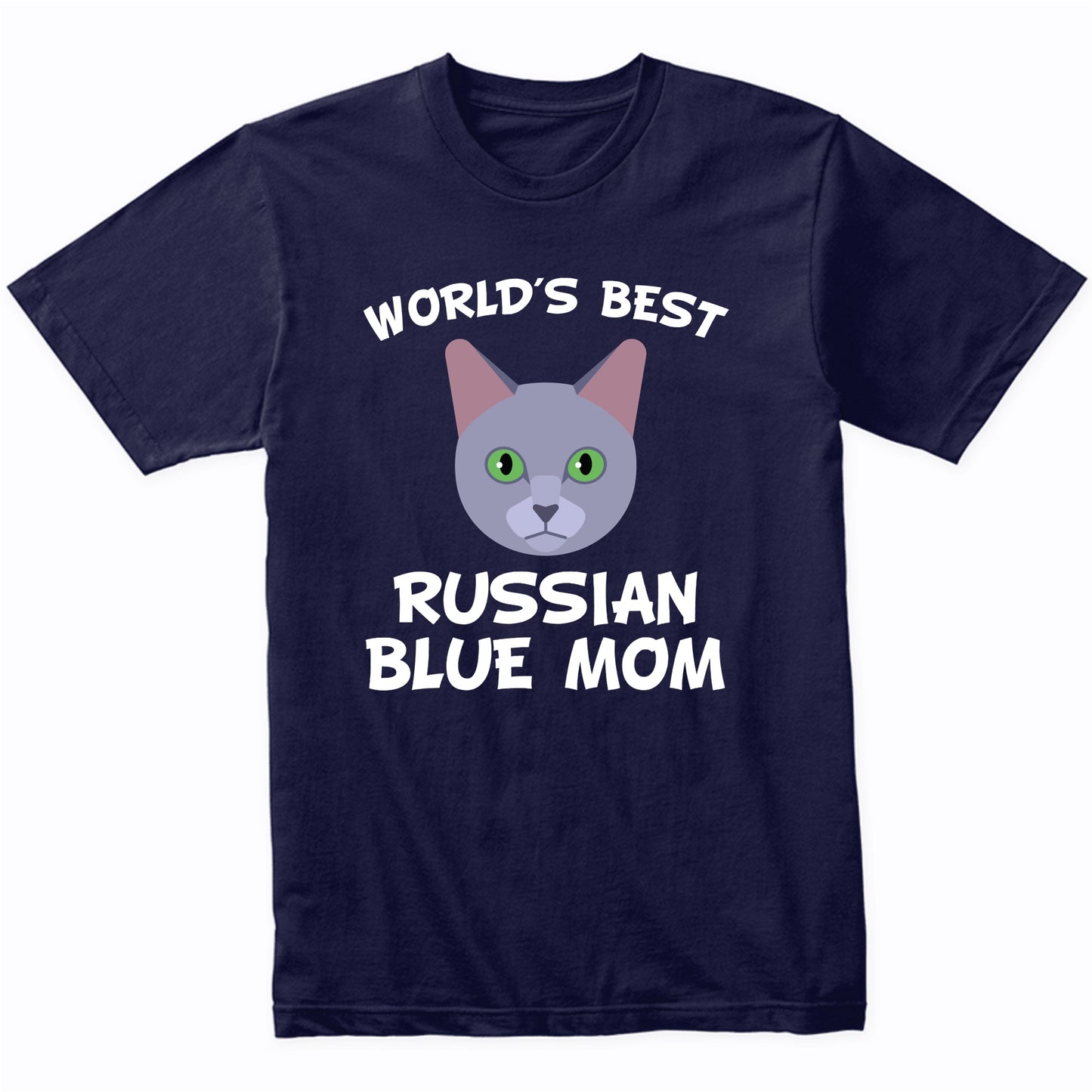 World's Best Russian Blue Mom Cat Owner T-Shirt