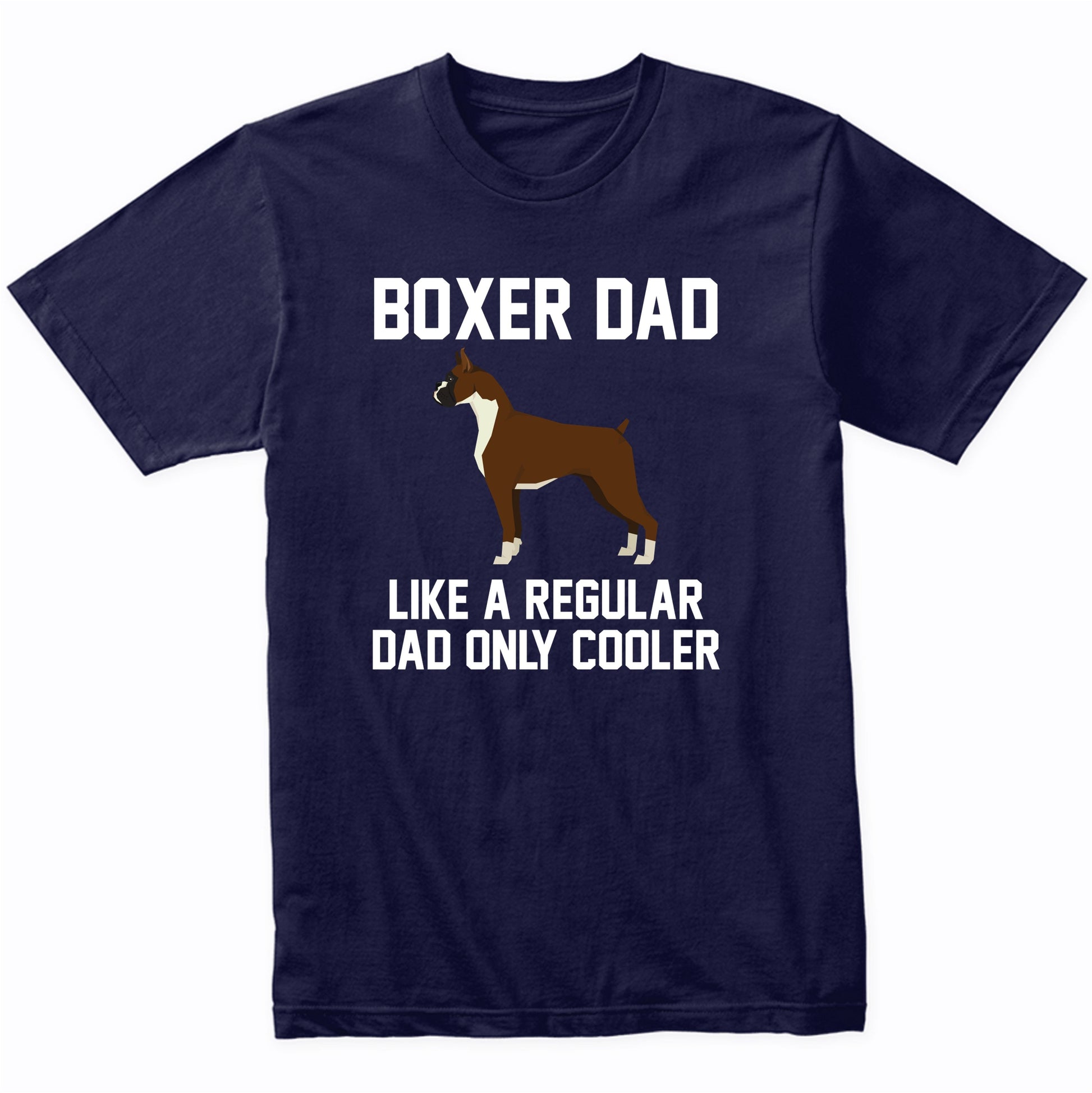 Boxer Shirt - Funny Boxer Dad T-Shirt