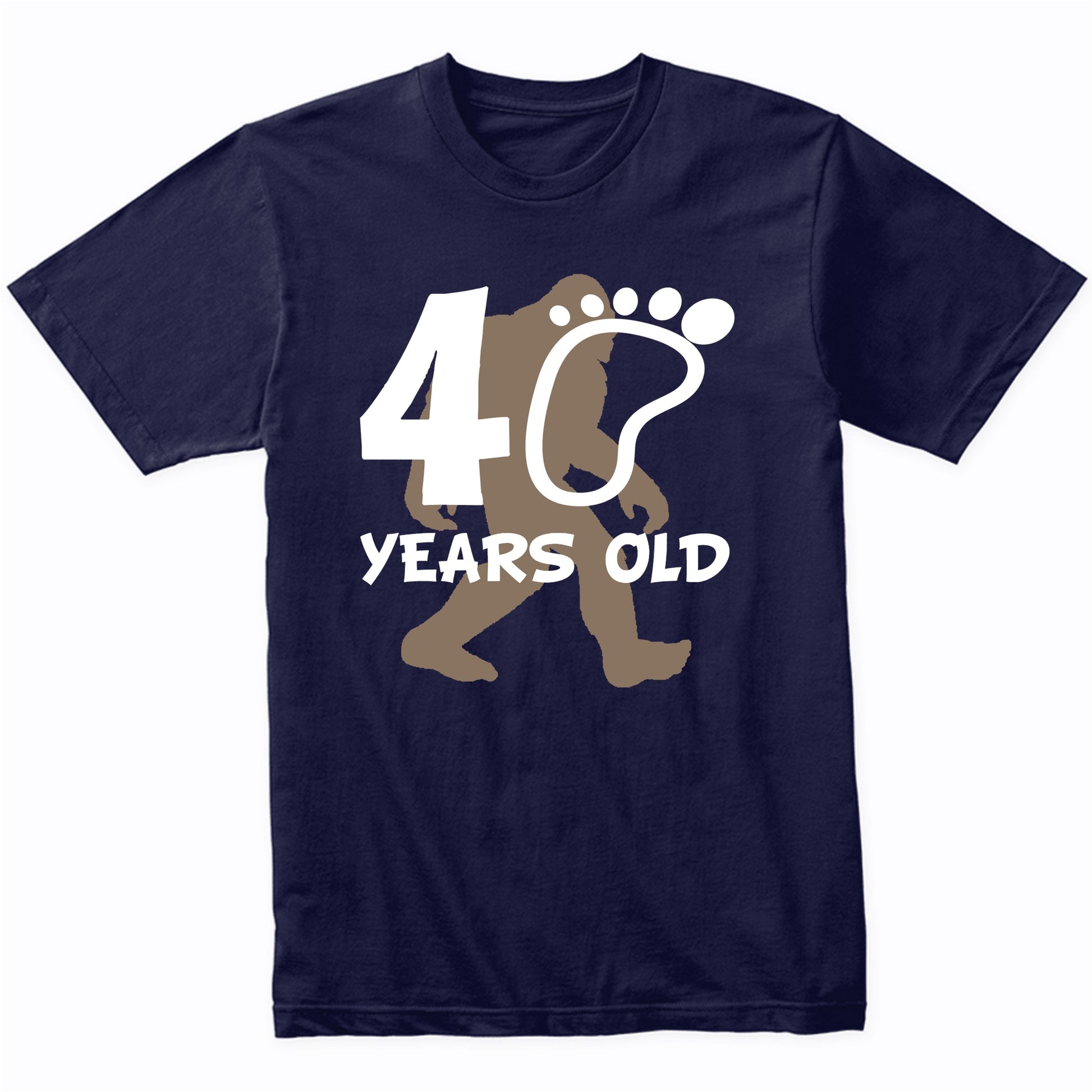 40th Birthday Bigfoot Shirt - 40 Years Old Sasquatch Shirt