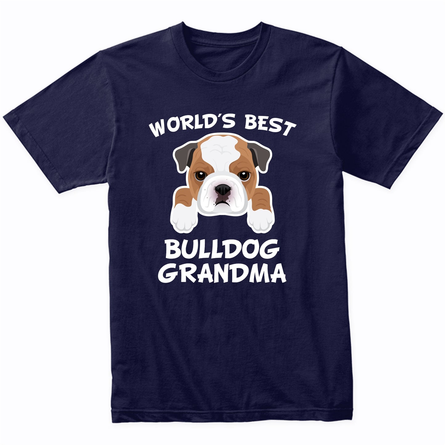 World's Best Bulldog Grandma Dog Granddog T-Shirt