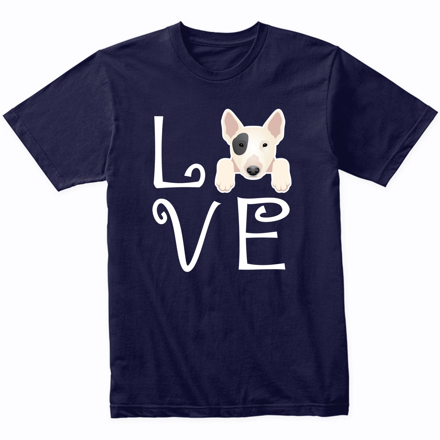 Bull Terrier Love Dog Owner Bull Terrier Puppy T-Shirt