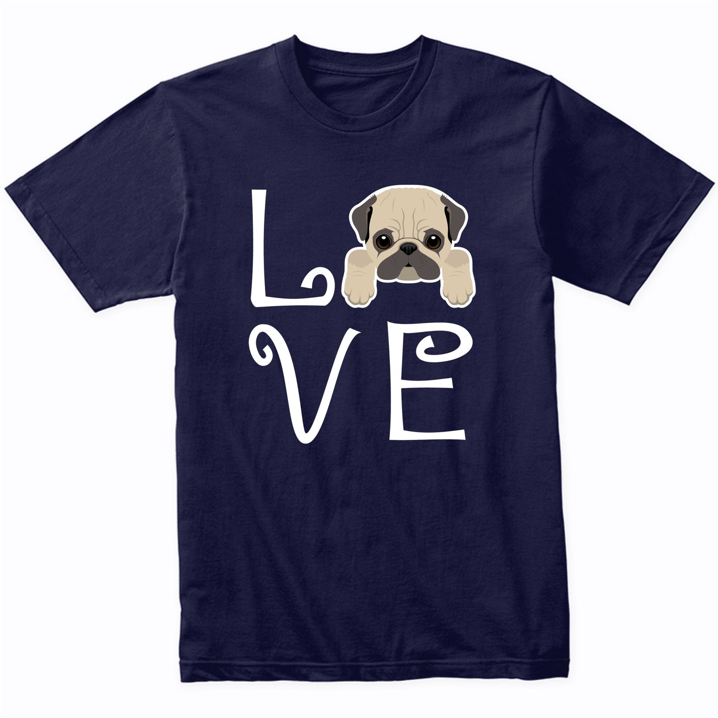 Pug Love Dog Owner Pug Puppy T-Shirt
