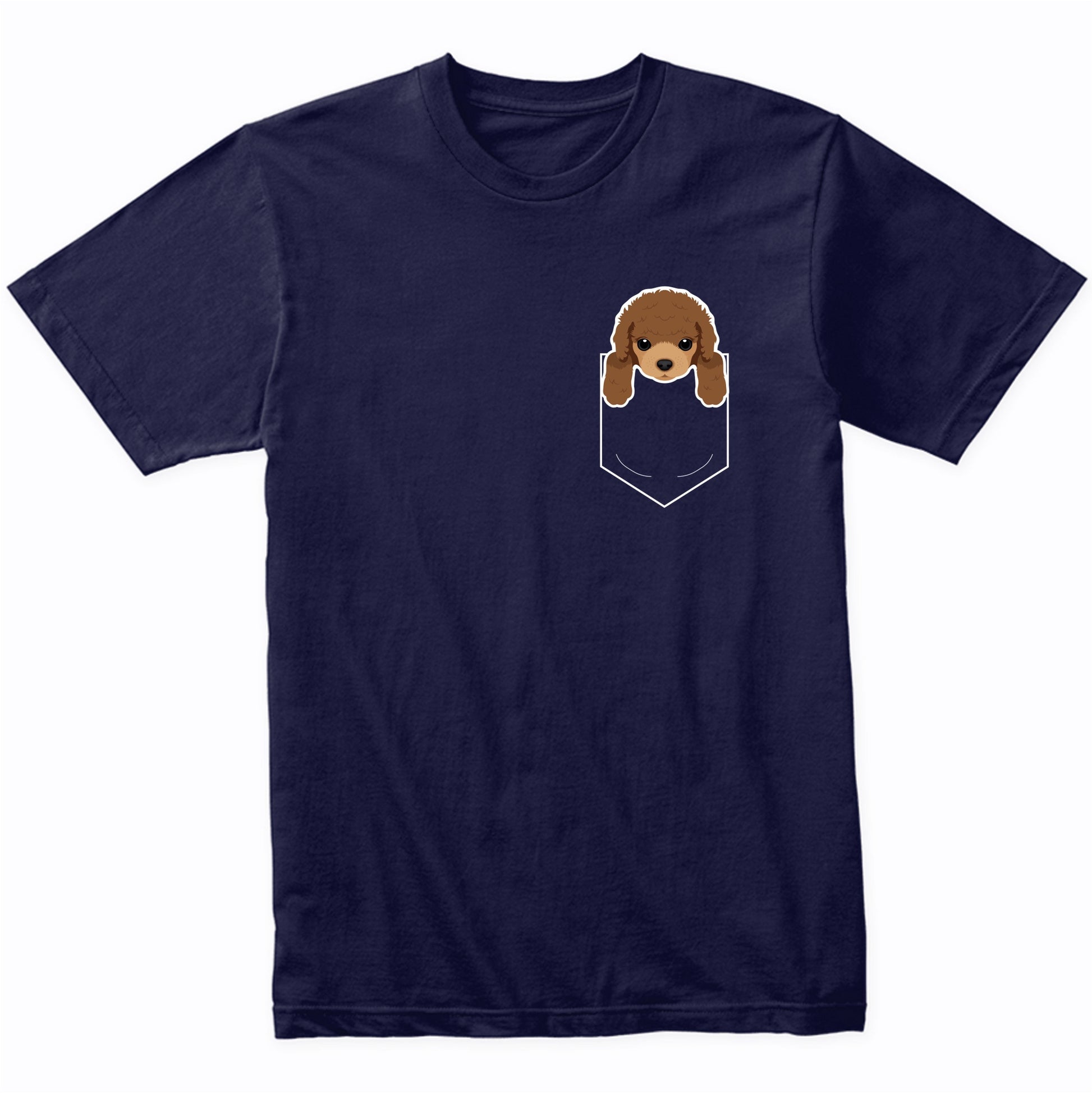 Poodle In My Pocket Cute Dog Owner T-Shirt
