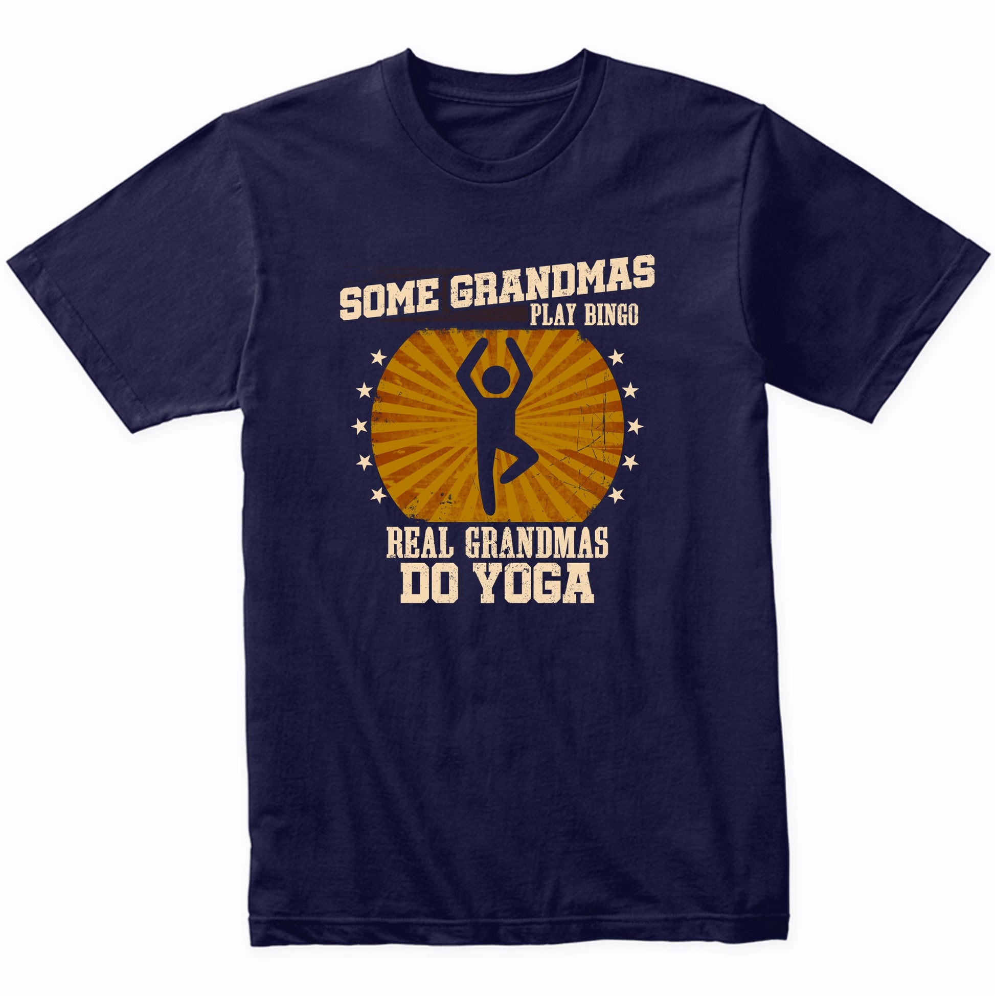 Yoga Grandma Shirt - Real Grandmas Do Yoga T-Shirt