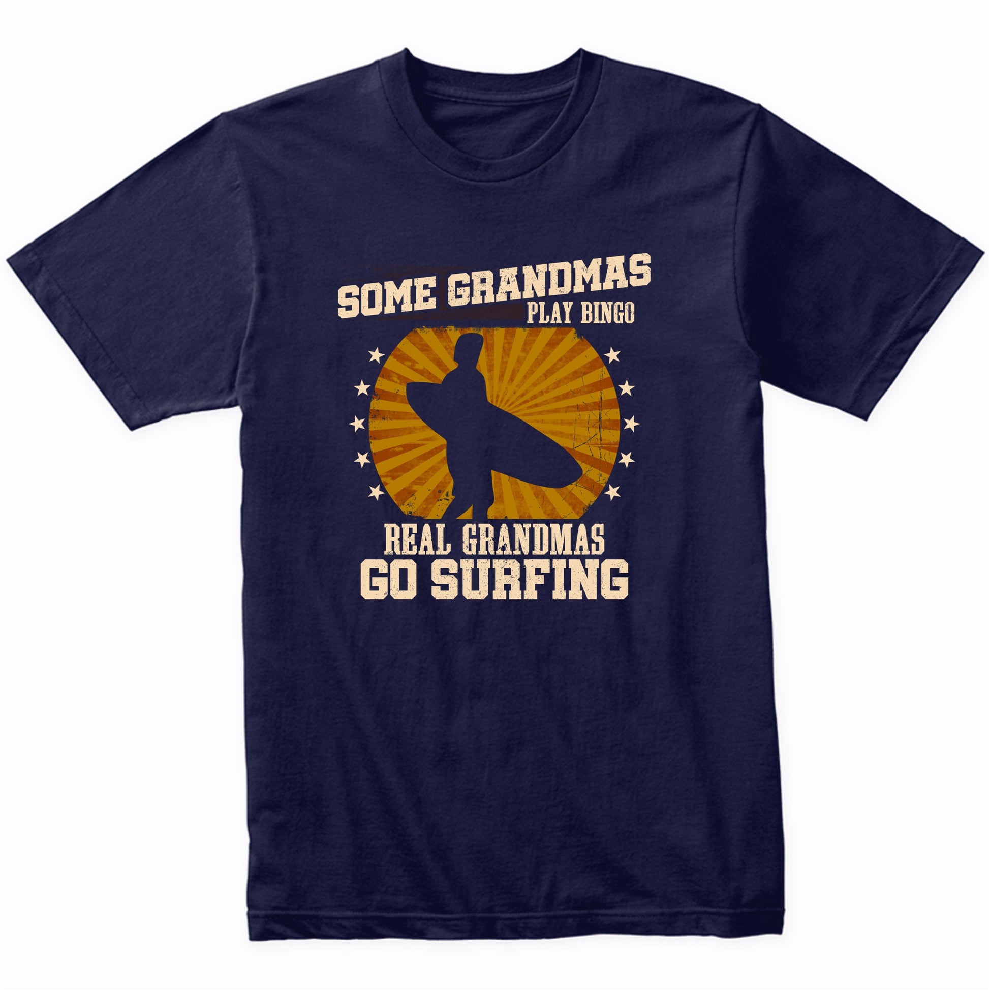 Surfer Grandma Shirt - Real Grandmas Go Surfing T-Shirt