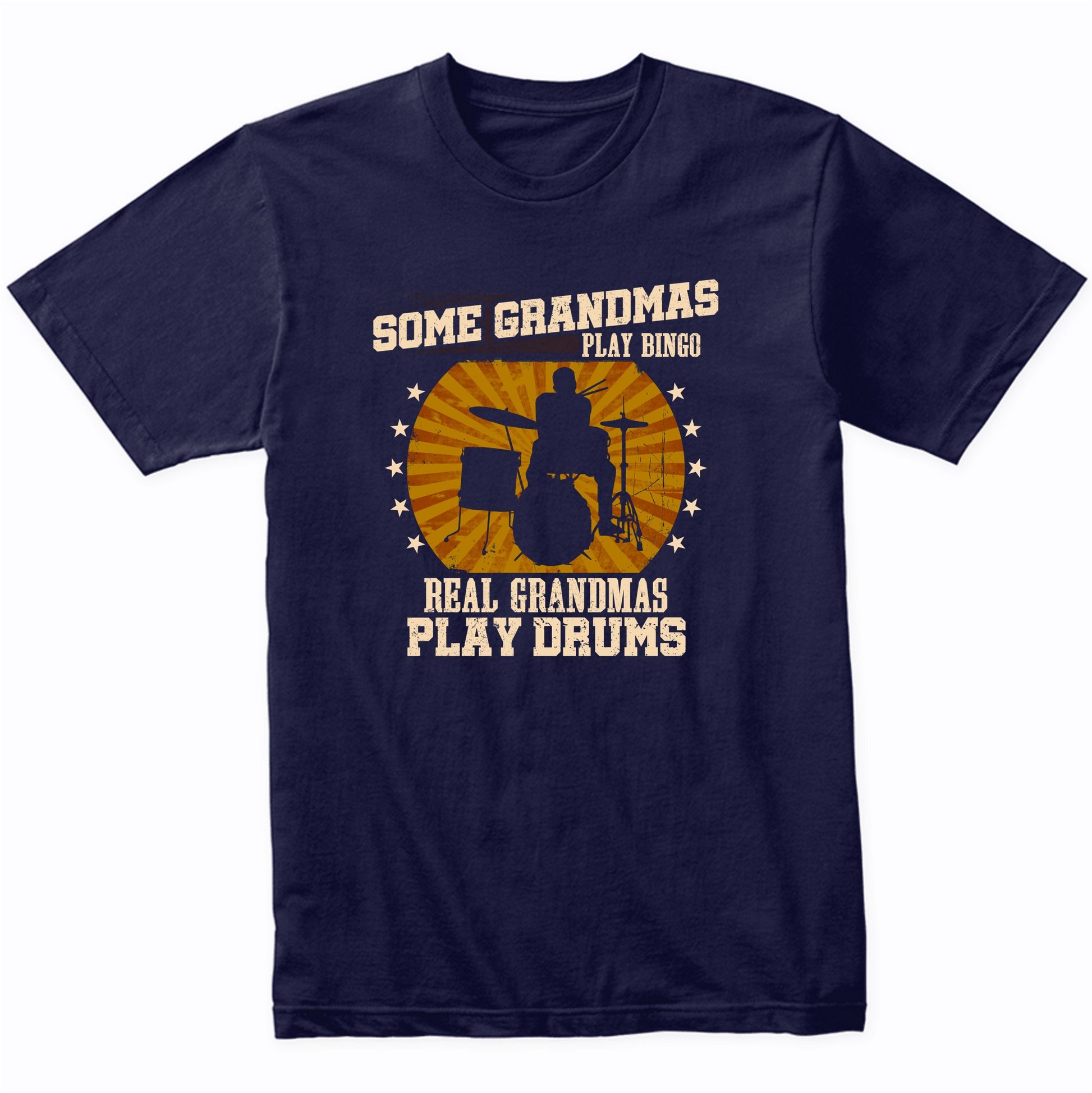 Drummer Grandma Shirt - Real Grandmas Play Drums T-Shirt