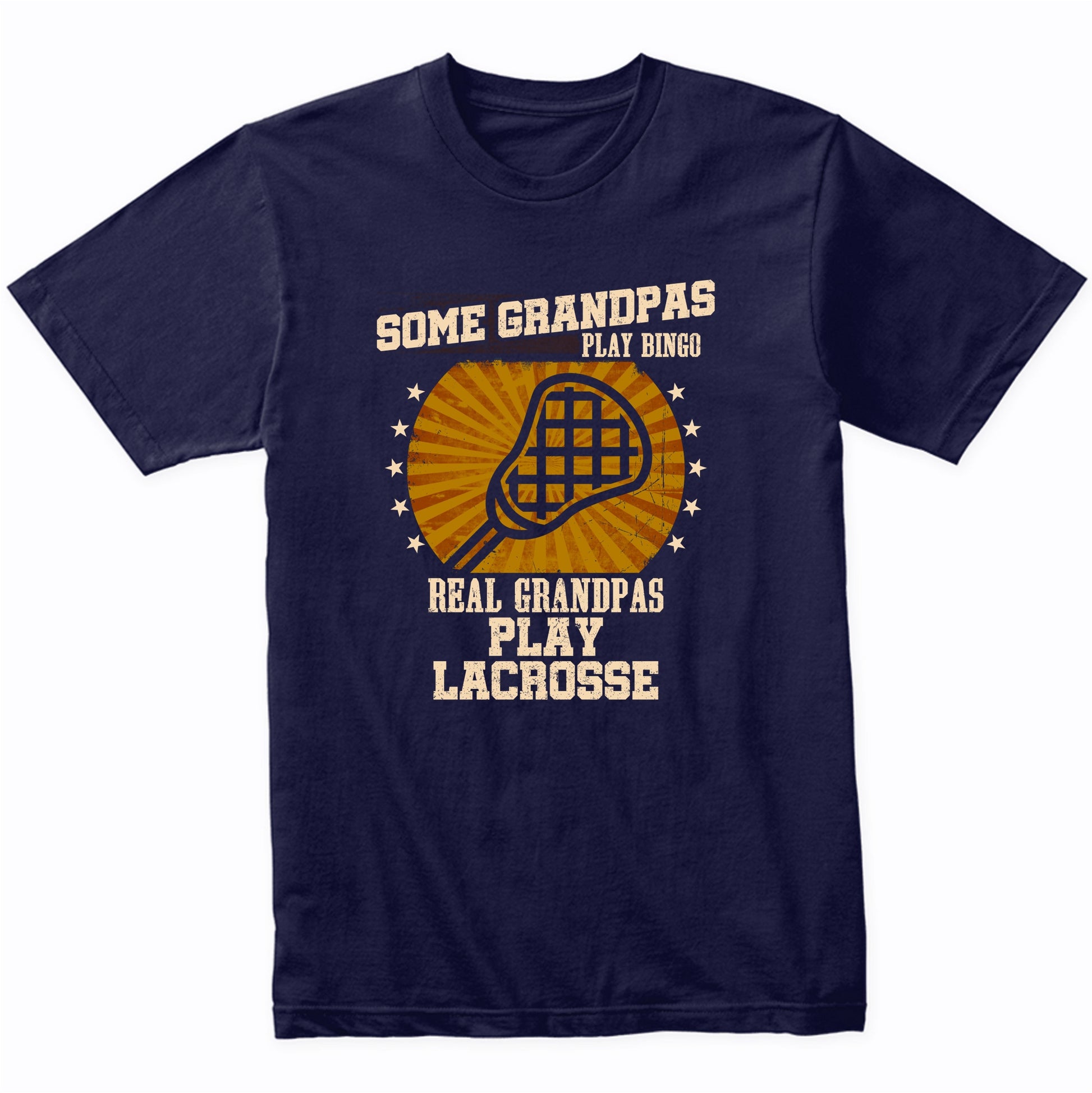 Lacrosse Grandpa Shirt - Real Grandpas Play Lacrosse T-Shirt