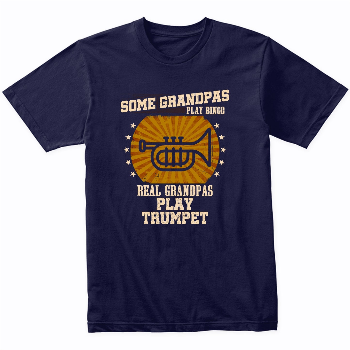 Trumpet Grandpa Shirt - Real Grandpas Play Trumpet T-Shirt