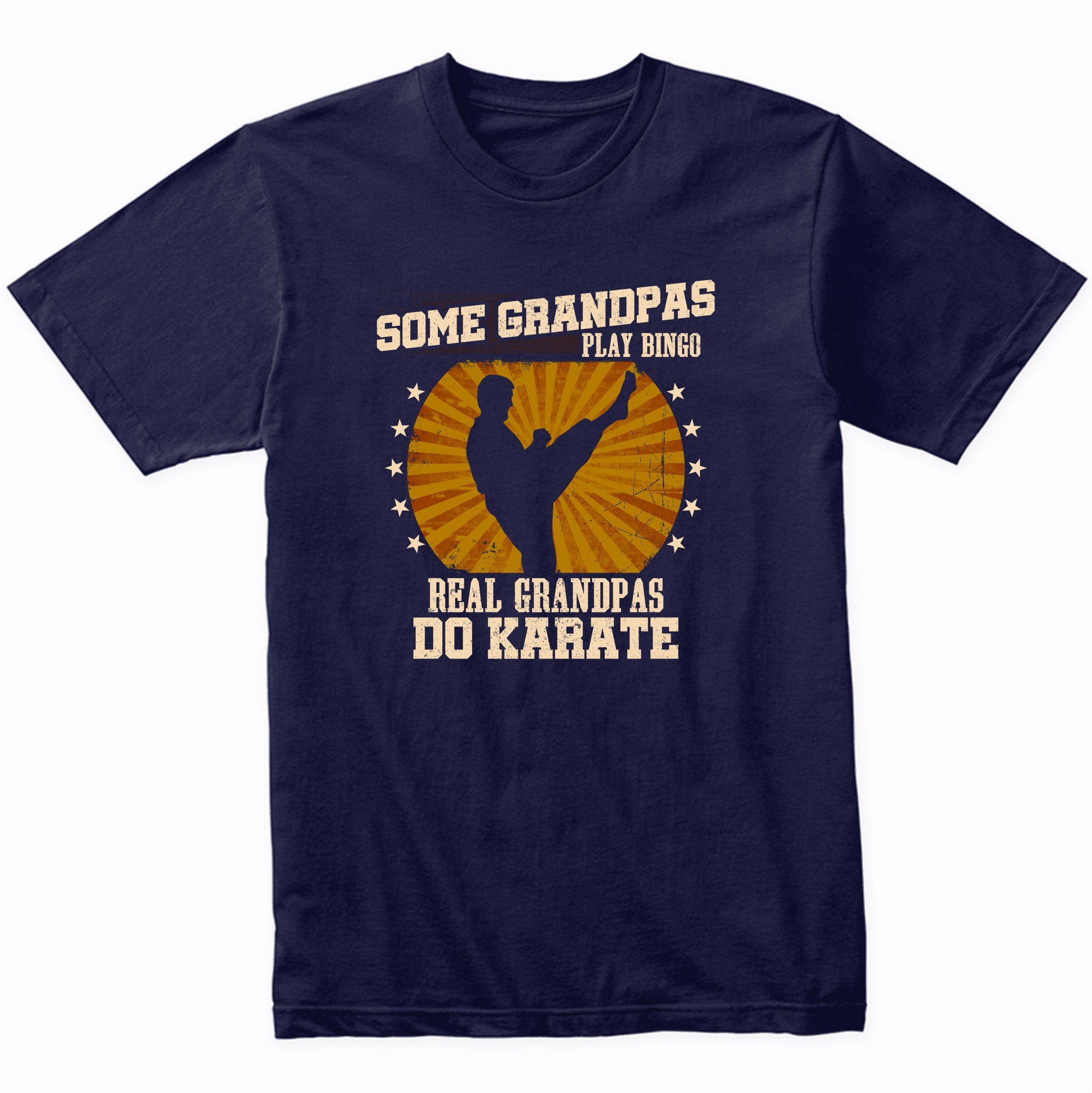Karate Grandpa Shirt - Real Grandpas Do Karate T-Shirt