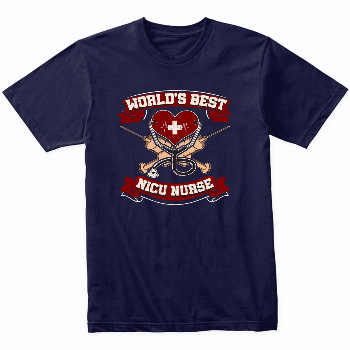 World's Best NICU Nurse Nursing Graphic T-Shirt
